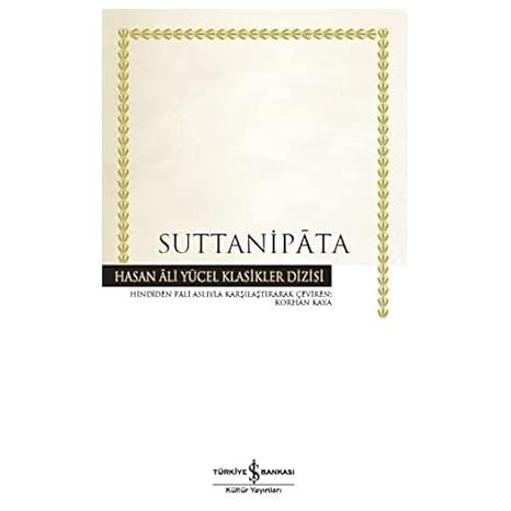 Suttanipata: Hasan Ali Yücel Klasikler Dizisi