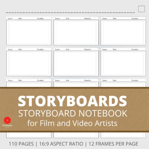 Storyboards: Storyboard Notebook for Film and Video Artists: A Storyboard Sketchbook Featuring 110 Pages of 16:9 Aspect Ratio Storyboard Template Paper Film and TV Storyboarding Paperback February 15, 2022