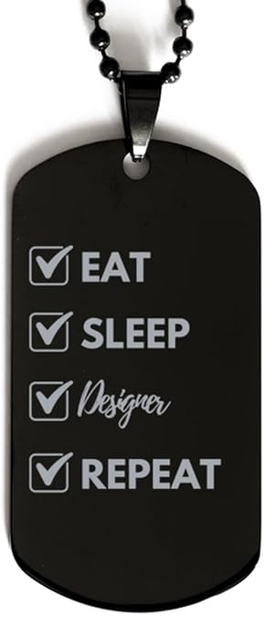 Eat Sleep Designer Repeat Dog Tag, Funny Gifts For Designer, Valentines Graduation Birthday Gifts for Designer, Mother's Day, Father's Day and Christmas Gifts for Designer