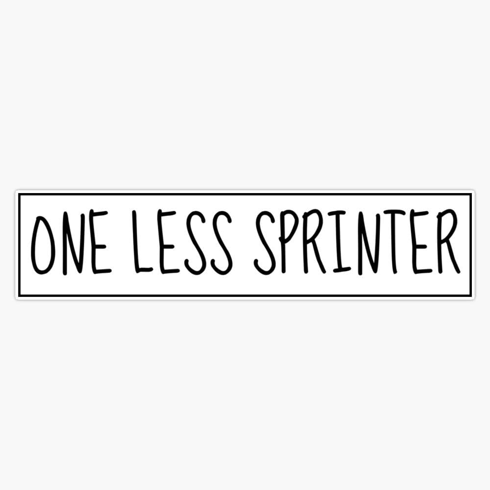 Generic One Less Sprinter - Van Life Sticker Vinyl Decal Wall Laptop Window Car Bumper Sticker 5 Inch, PNP-CAMP-STICKERS-422