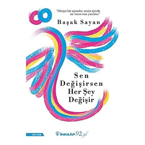 Sen Değişirşen Her Şey Değişir: "Dünya Bir Aynadır, Senin İçinde Ne Varsa Onu Yansıtır."