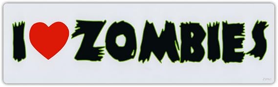 Bumper Sticker Decal - I Love Zombies - Walking Dead, Hunter, Response Team
