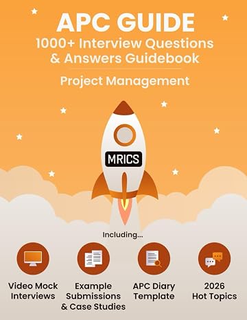 Rics Apc 1,000+ Questions & Answers - Project Management