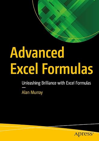 Advanced Excel Formulas: Unleashing Brilliance with Excel Formulas