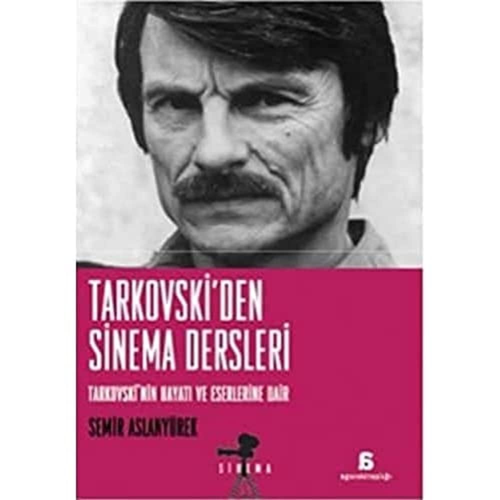 Cinema Lessons from Tarkovsky Paper Cover on Tarkovskys Life and Works – May 1, 2012