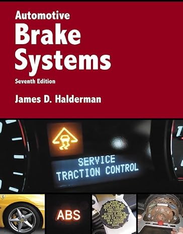 Automotive Brake Systems (Halderman Automotive Series)