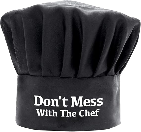 Funny Chef Hat - Don't Mess With The Chef - Adjustable Kitchen Cooking Hat for Men & Women Black