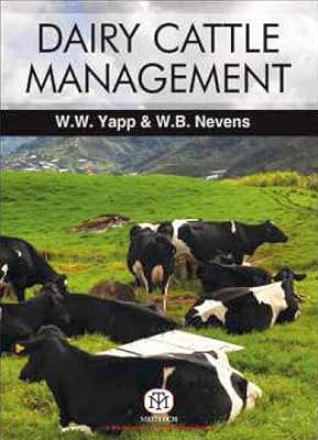 Dairy Cattle Management : Selection, Feeding And Management Paperback July 3, 2017