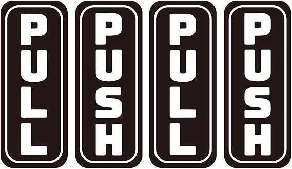 2 Set 4pcs Push Pull Door Sign Stickers, Black, 2"x5" Vertical, Back Adhesive, Waterproof and Fade Resistant, Thick Premium Quality Vinyl, for Business, Stores, Cafes, Shops.