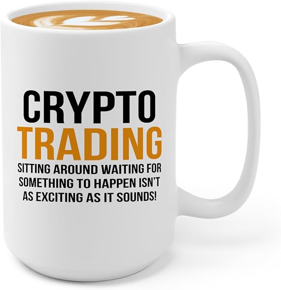 Crypto Miner Coffee Mug 15oz White -Crypto trading sitting around - Funny Cryptocurrency Crypto Profit Trader Stock Market Investor Rig Digital Currency