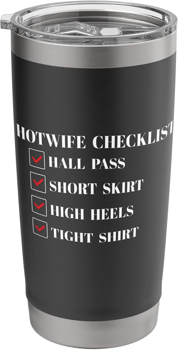Hotwife Checklist Funny Sarcastic Wife Swapping Swingers Stainless Steel Insulated Tumbler