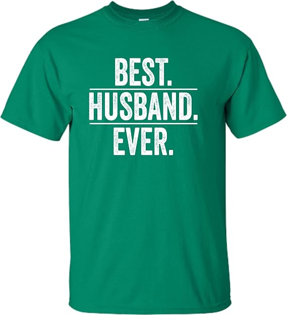 Go All Out Adult Best Husband Ever Funny Father's Day T-Shirt