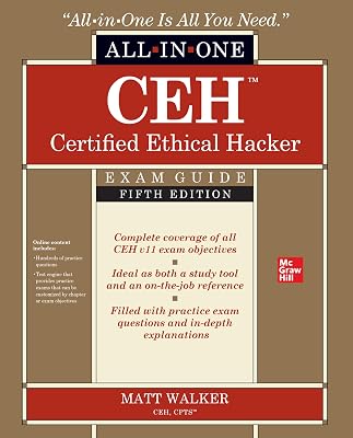 CEH Certified Ethical Hacker All-in-One Exam Guide, Fifth Edition 5th Edition