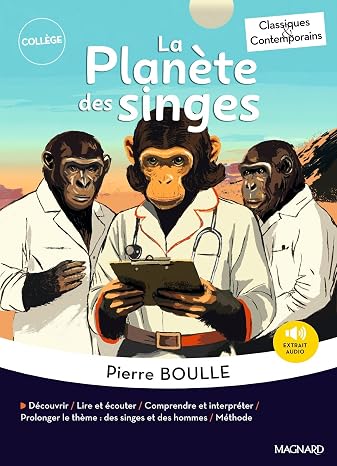 La Planete des singes - Classiques et contemporains