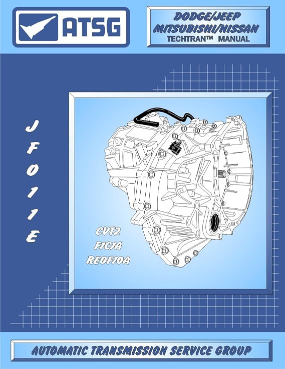ATSG JATCO JF011E CVT Automatic Transmission Repair Manual (F4A51, CVT2, RE0F10A Transmission BEST STEP BY STEP Repair Book Available)