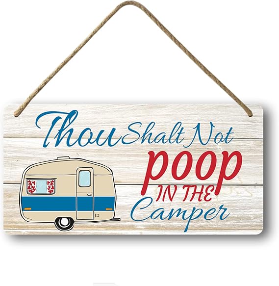 Funny Camping Sign Camper Bathroom Decor No Pooping In The Camper Signs Happy Campers Personalized Gifts Rv Rules For Travel Trailer Wall Art Decor Welcome Wood Hanging Sign