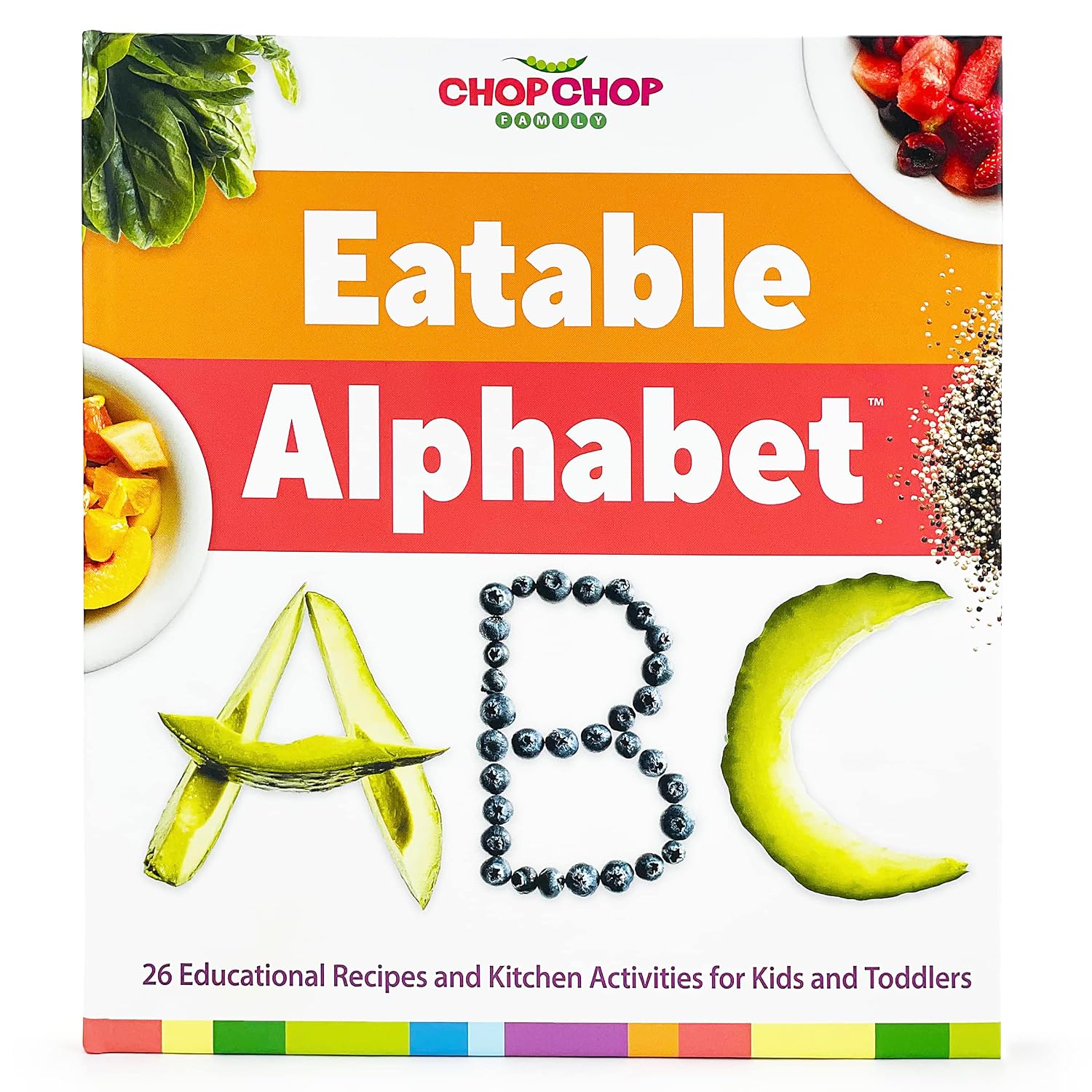 ChopChop Family Eatable Alphabet Board Book - First ABCs Cookbook for Toddlers & Kids; Easy & Healthy Recipes for Young Children & Families to Cook Together, From A to Z! Hardcover – June 6, 2023