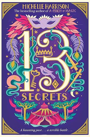 The Thirteen Secrets (Volume 3) (Thirteen Treasures 3)