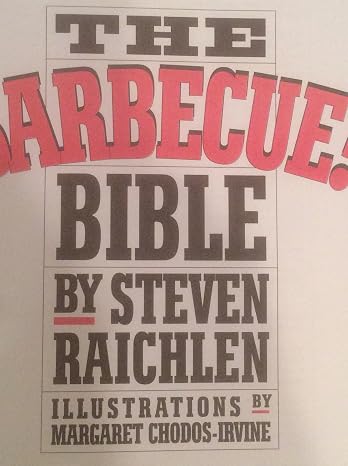The Barbecue! Bible