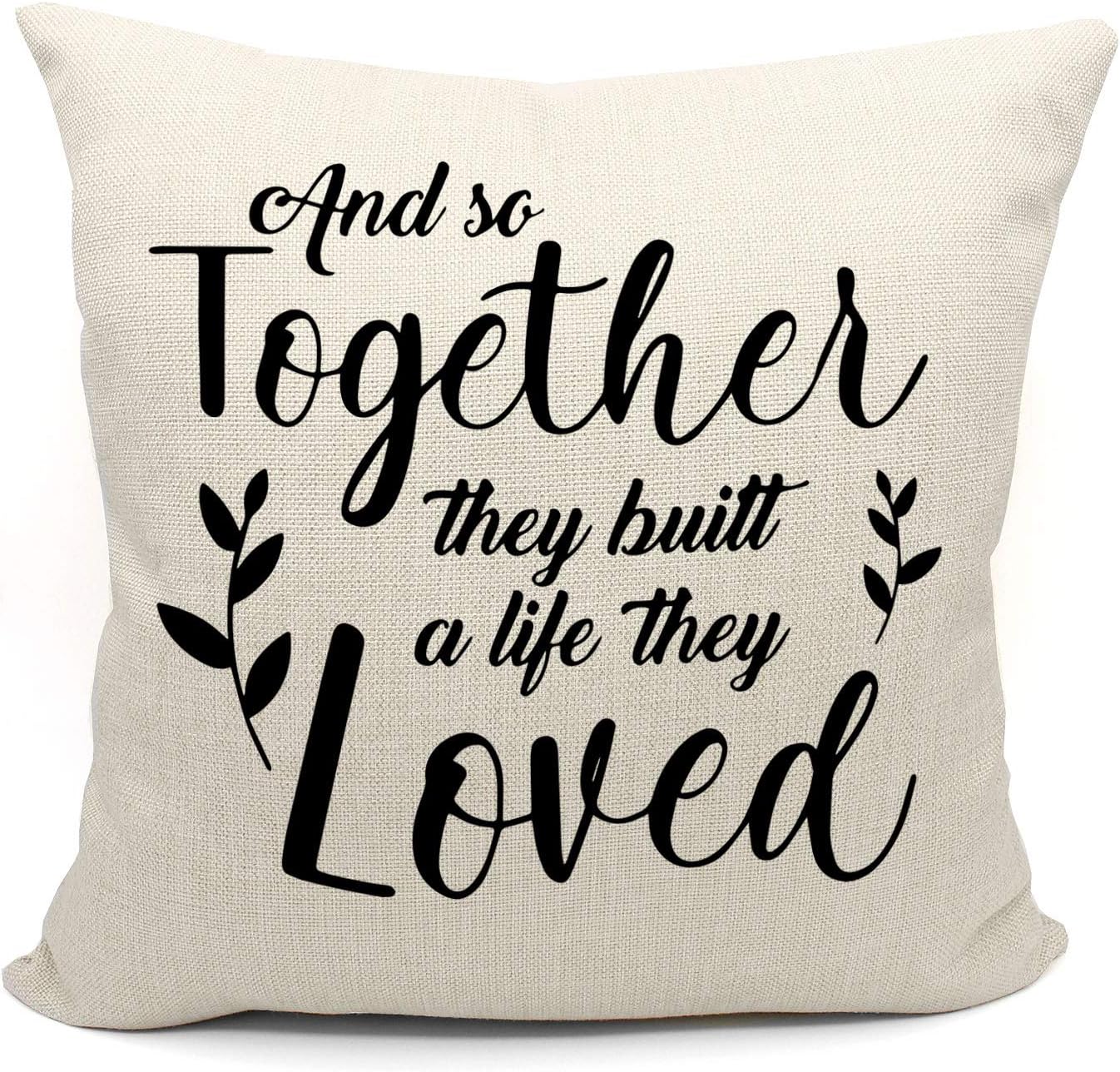 Mancheng-zi and so Together They Built a Life They Loved Pillow Covers 18x18,Couple Pillow, Housewarming Gift, Home Sweet Home Pillow,Linen Cushion Cover for Sofa Couch Bed